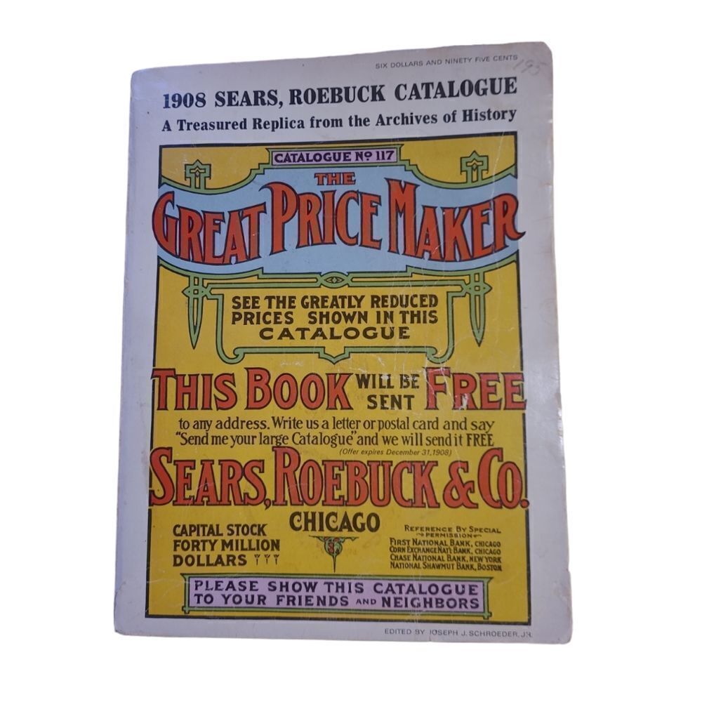 VINTAGE Sears Roebuck Co 1908 reprint catalog‎ book The Great Price Maker 1969